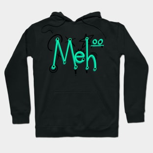 Meh Hoodie